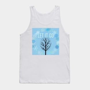 Let it go, let it snow, single tree Tank Top